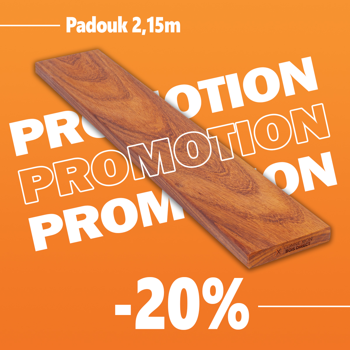 Promotion Padouk