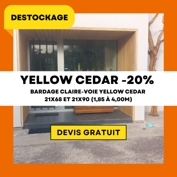 Derniers mètres de Yellow Cedar claire-voie – profitez du déstockage