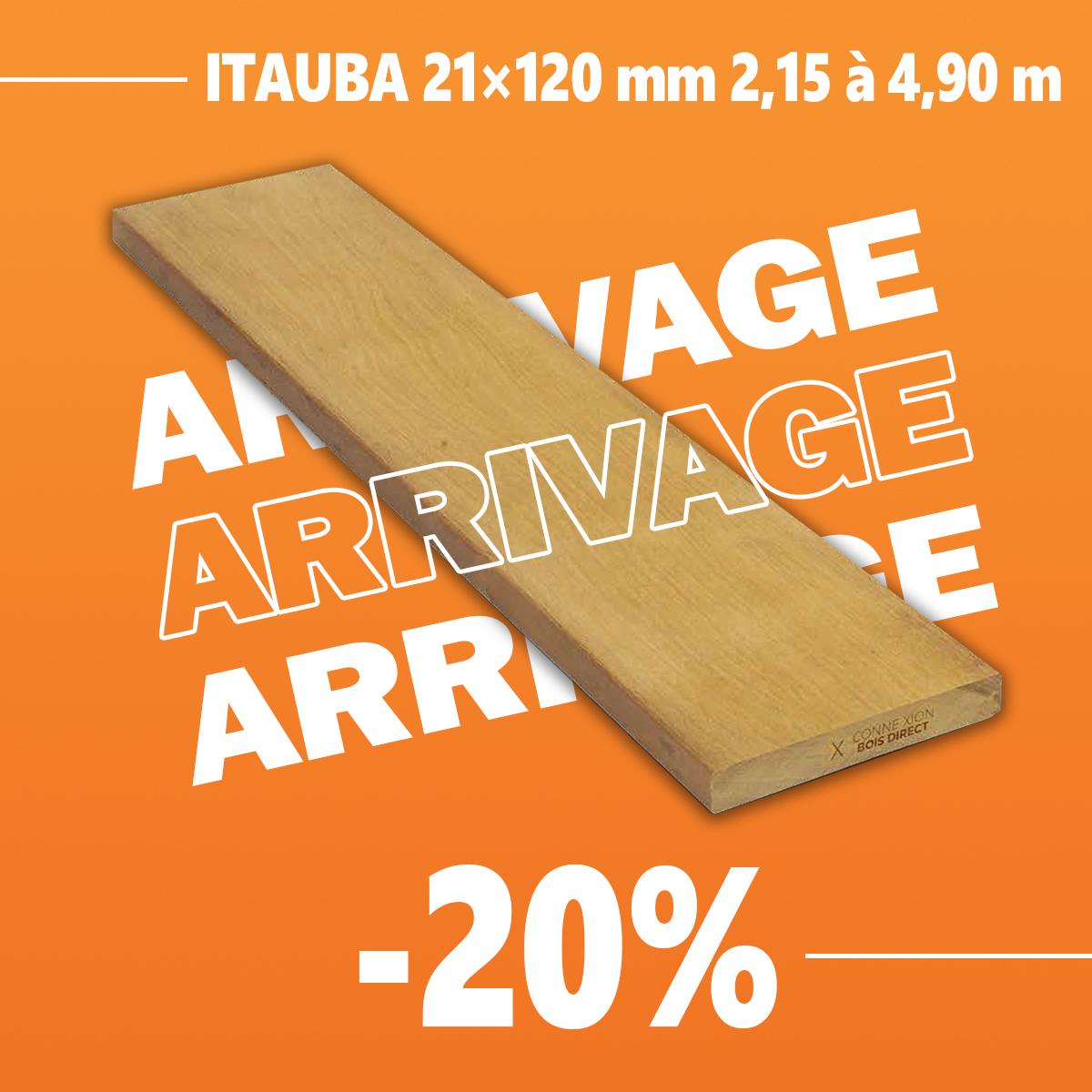Promotion bois Itauba 21×120 mm – Planches terrasse -20 % Planche de bois exotique Itauba en promotion – dimensions 21×120 mm, longueurs de 2,15 m à 4,90 m, réduction de 20 % chez Connexion Bois Direct